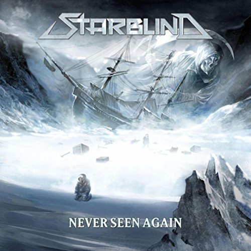 STARBLIND / NEVER SEEN AGAIN