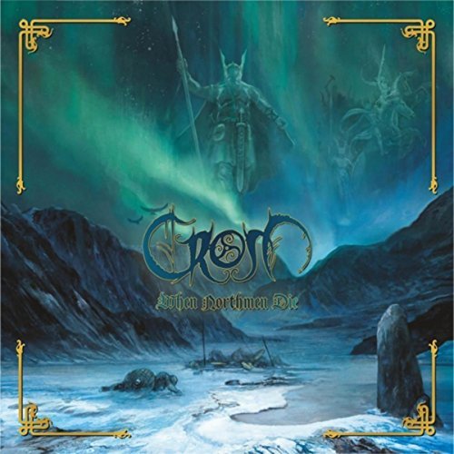CROM (METAL) / WHEN NORTHMEN DIE