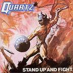 QUARTZ (METAL) / クオーツ / STAND UP AND FIGHT