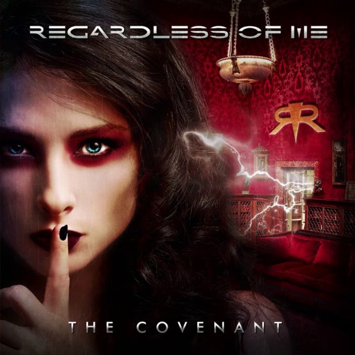 REGARDLESS OF ME / THE COVENANT