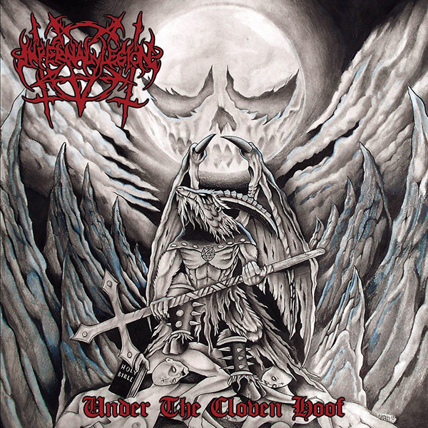 INFERNAL LEGION / UNDER THE CLOVEN HOOF
