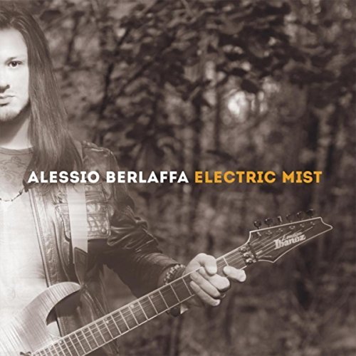 ALESSIO BERLAFFA / ELECTRIC MIST