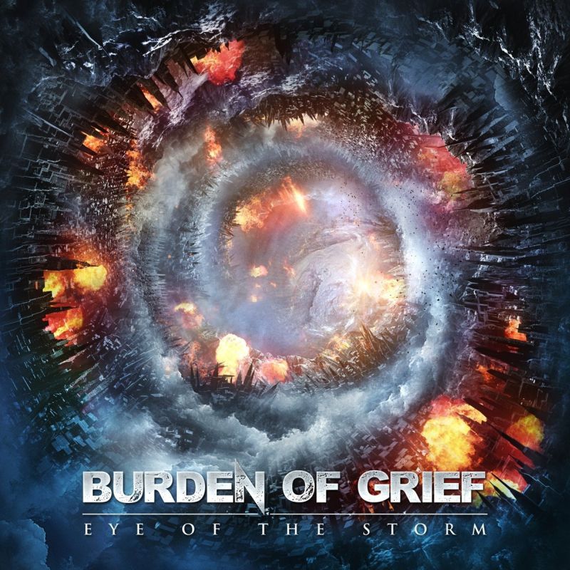 BURDEN OF GRIEF / バーデン・オブ・フリーフ / EYE OF THE STORM