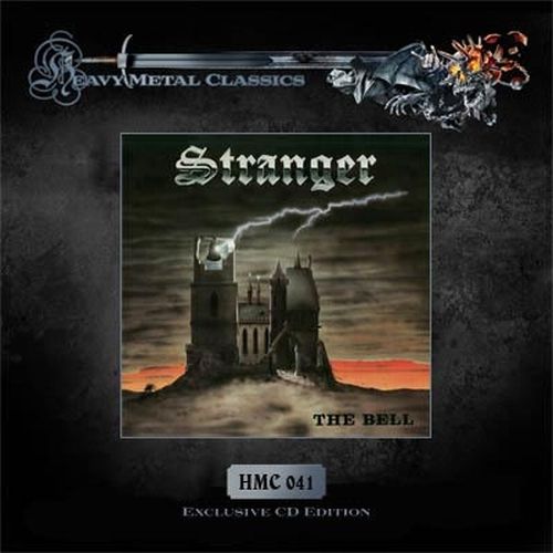 STRANGER (from Germany) / THE BELL 