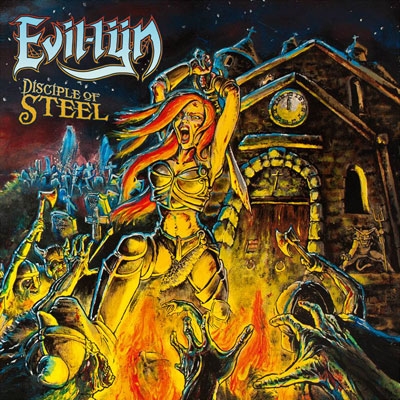 EVIL-LYN / DISCIPLE OF STEEL
