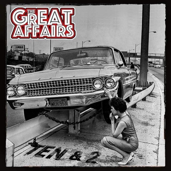 THE GREAT AFFAIRS / TEN & 2