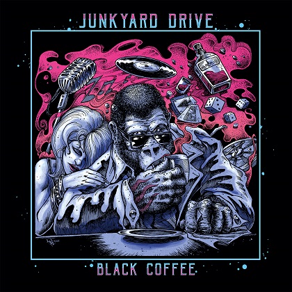 JUNKYARD DRIVE / ジャンクヤード・ドライヴ / BLACK COFFEE / ブラック・コーヒー<直輸入盤国内仕様>