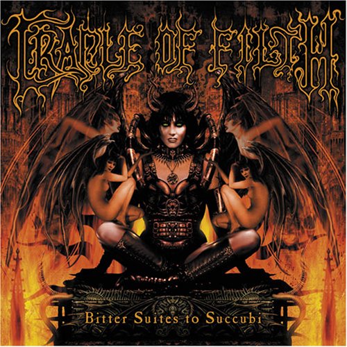 CRADLE OF FILTH / クレイドル・オブ・フィルス / BITTER SUITES TO SUCCUBI