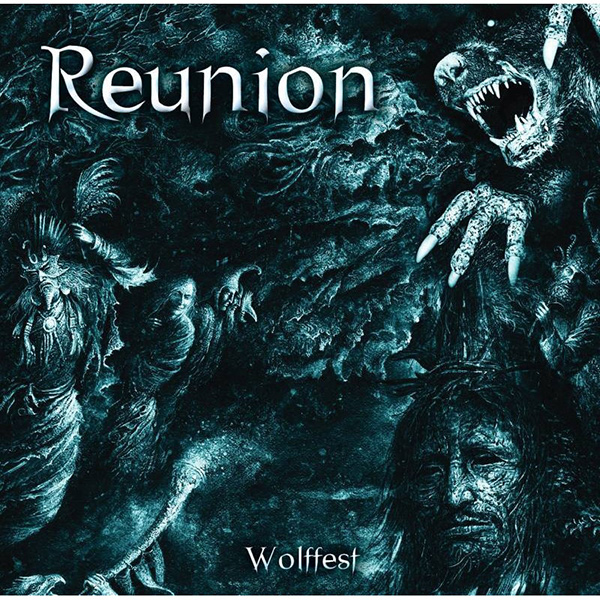 REUNION / ãªã¦ããªã³ (METAL) / WOLFFEST / ã¦ã©ã«ãã¡ã¹ã