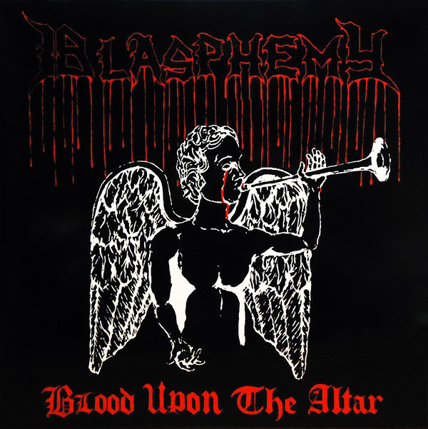 BLASPHEMY / BLOOD UPON THE ALTAR<BLACK VINYL>