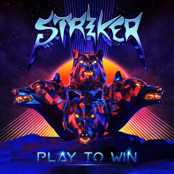 STRIKER (from Canada) / ストライカー(METAL) / PLAY TO WIN