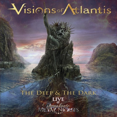 VISIONS OF ATLANTIS / ヴィジョンズ・オブ・アトランティス / THE DEEP & THE DARK LIVE SYMPHONIC METAL NIGHTS 