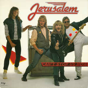 JERUSALEM (from Sweden) / CAN'T STOP US NOW (LEGENDS REMASTERED)