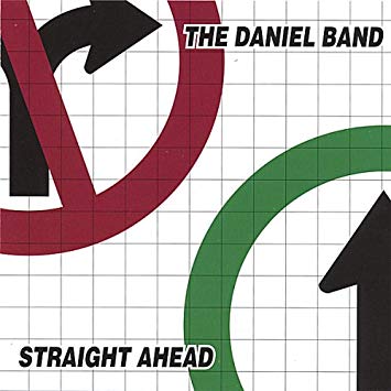 DANIEL BAND / STRAIGHT AHEAD (LEGENDS REMASTERED)
