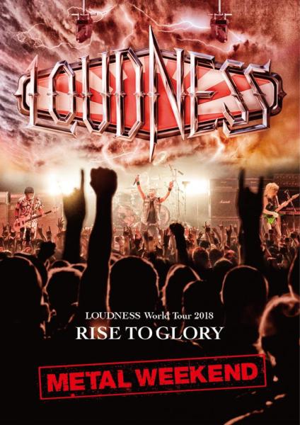 LOUDNESS / ラウドネス / LOUDNESS World Tour 2018 RISE TO GLORY METAL WEEKEND<DVD+2CD> / ラウドネス・ワールド・ツアー2018 ライズ・トゥ・グローリー・メタル・ウィークエンド