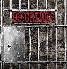 99 CRIMES / 99 CRIMES