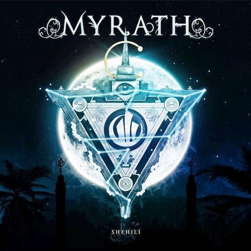 MYRATH / ミラス / SHEHILI