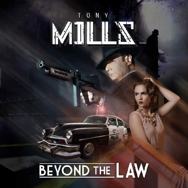 TONY MILLS / トニー・ミルズ / BEYOND THE LAW / ビヨンド・ザ・ロウ