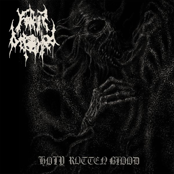 FATHER BEFOULED / HOLY ROTTEN BLOOD