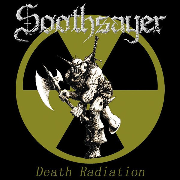 SOOTHSAYER / DEATH RADIATION