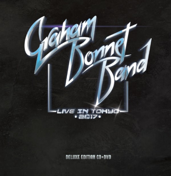 GRAHAM BONNET BAND / グラハム・ボネット・バンド / LIVE IN TOKYO 2017<CD+DVD>