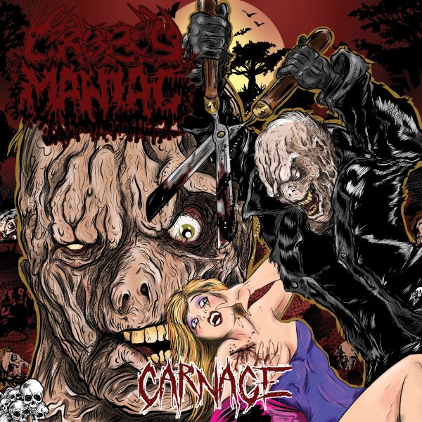 CROPSY MANIAC / CARNAGE<EP>