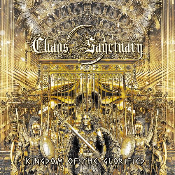 Chaos O Sanctuary / カオス・オー・サンクチュアリ / KINGDOM OF THE GLORIFIED / キングダム・オブ・ザ・グロリファイド
