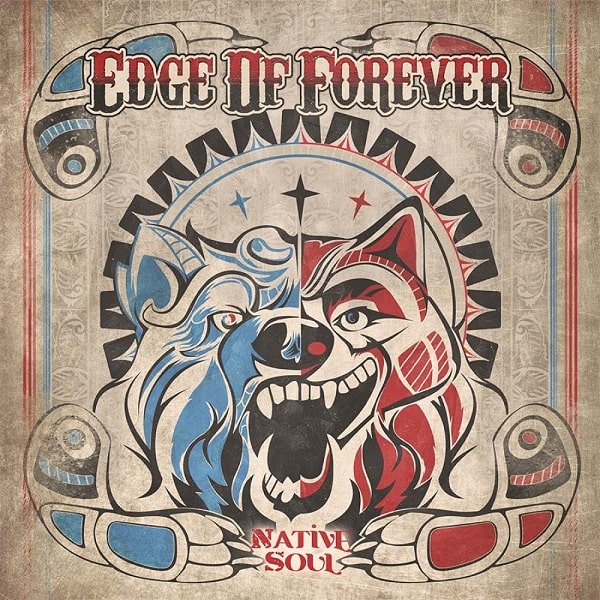EDGE OF FOREVER / エッジ・オブ・フォーエヴァー / NATIVE SOUL