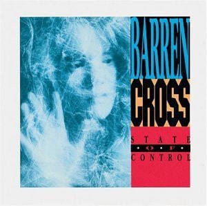 BARREN CROSS / バレン・クロス / STATE OF CONTROL