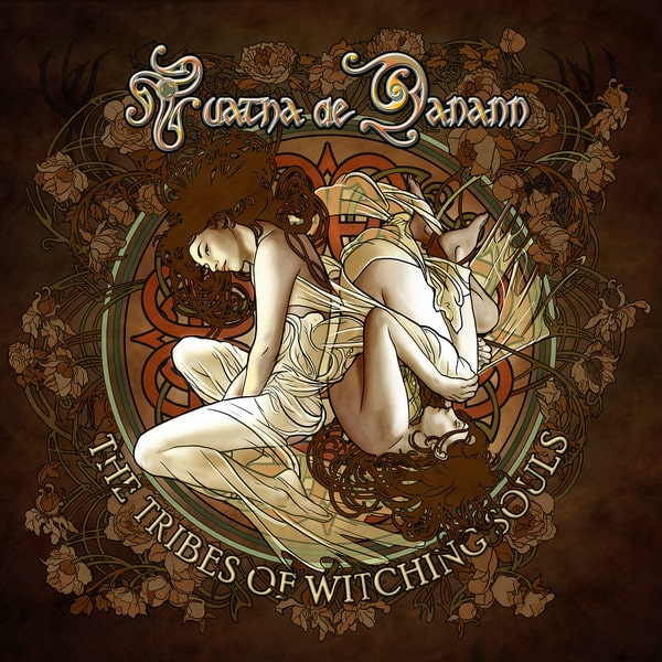 TUATHA DE DANANN / THE TRIBES OF WITCHING SOULS