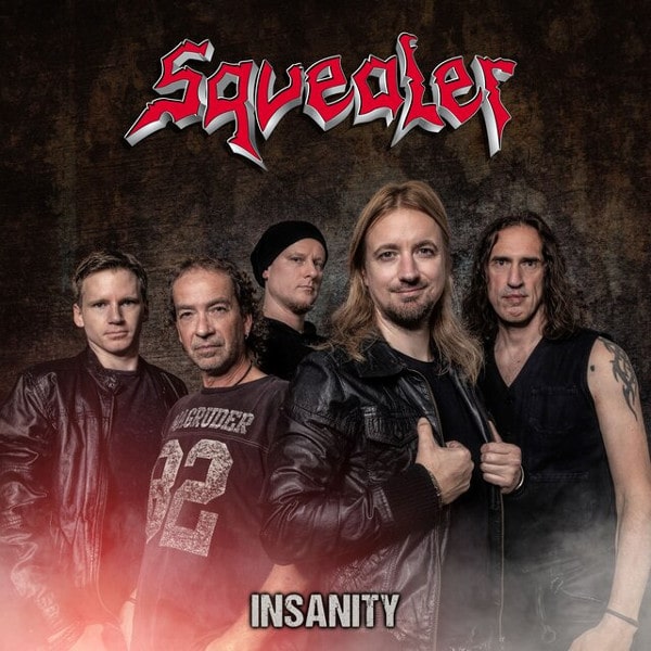 SQUEALER / INSANITY