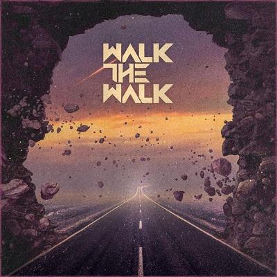 WALK THE WALK / WALK THE WALK