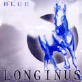 LONGINUS / ロンギヌス / BLUE