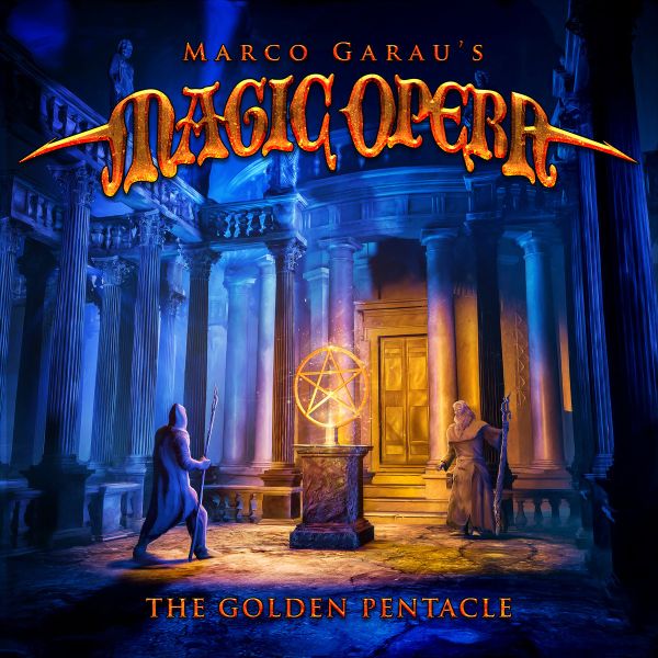 MARCO GARAU'S MAGIC OPERA / マルコ・ガラウズ・マジック・オペラ / THE GOLDEN PENTACLE / ザ・ゴールデン・ペンタクル