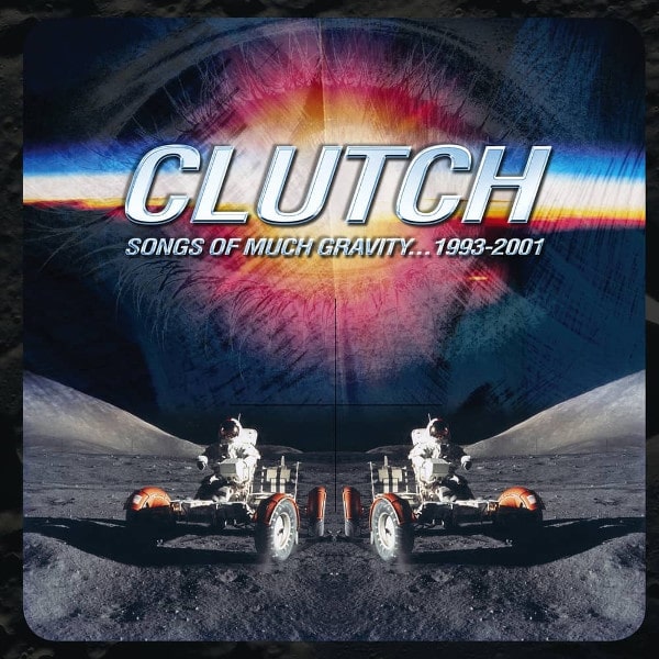 CLUTCH / クラッチ / SONGS OF MUCH GRAVITY 1993-2001 