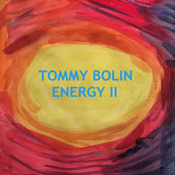 TOMMY BOLIN / トミー・ボーリン / ENERGY II<ORANGE 180 GRAM VINYL, INDIE-EXCLUSIVE>