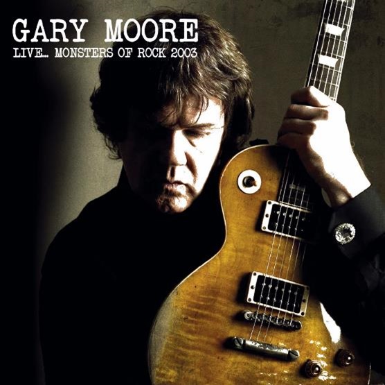 GARY MOORE / ゲイリー・ムーア / LIVE MONSTERS OF ROCK 2003 / ライヴ・アット・モンスターズ・オブ・ロック2003 <直輸入盤国内仕様>