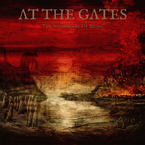 AT THE GATES / アット・ザ・ゲイツ / THE NIGHTMARE OF BEING