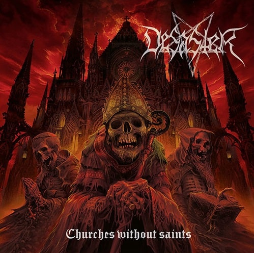 DESASTER / ディザスター / CHURCHES WITHOUT SAINTS