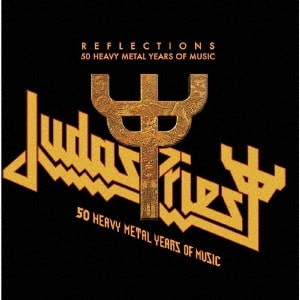 JUDAS PRIEST / ジューダス・プリースト / REFLECTIONS 50HEAVY METAL YEARS OF MUSIC  / リフレクションズ~ヘヴィ・メタル50年の軌跡