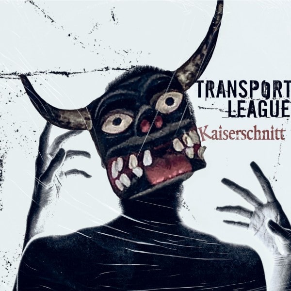 TRANSPORT LEAGUE / KAISERSCHNITT