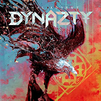 DYNAZTY (METAL) / ダイナスティ (METAL) / FINAL ADVENT / ファイナル・アドヴェント