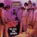 LYNX (from Canada) / WE ARE THE PEOPLE / ウィ・アー・ザ・ピープル