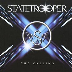 STATETROOPER / ステートゥルーパー / THE CALLING