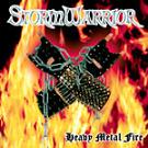STORMWARRIOR / ストームウォリアー / HEAVY METAL FIRE / ヘヴィメタルファイア