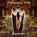 MESSIAH'S KISS / メサイア・キッス / DRAGONHEART