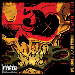 FIVE FINGER DEATH PUNCH / ファイヴ・フィンガー・デス・パンチ / THE WAY OF THE FIST