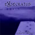 EXSECRATUS / エクセクレイテス / TAINTED DREAMS