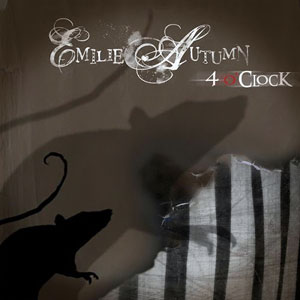EMILIE AUTUMN / エミリー・オータム / 4 O'CLOCK