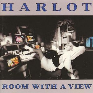 HARLOT / ROOM WITH A VIEW